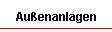 Au�enanlagen