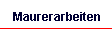 Maurerarbeiten